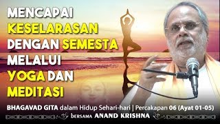 Bhagavad Gita – Percakapan 6 (Bahasa Indonesia)